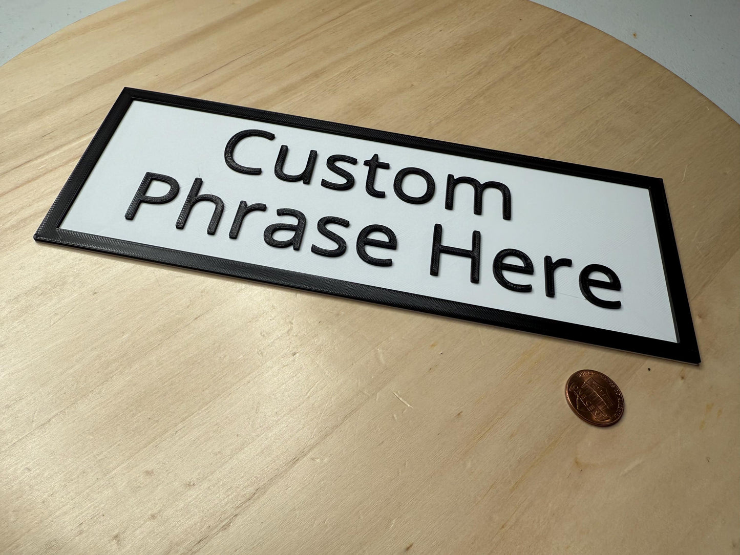 Custom Phrase Desk Sign – Personalized 3D Printed Name Plate | Office & Home Decor | Custom Quote Gift for Friends & Family
