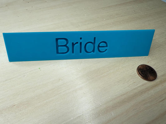 Bride Tabletop Sign – 15x3 cm Wedding Reception Name Plate | Wedding Table Décor | Bridal Shower & Event Decoration